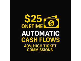 AUTOMATIC CASH FLOWS AUTOMATIC CASH FLOWS